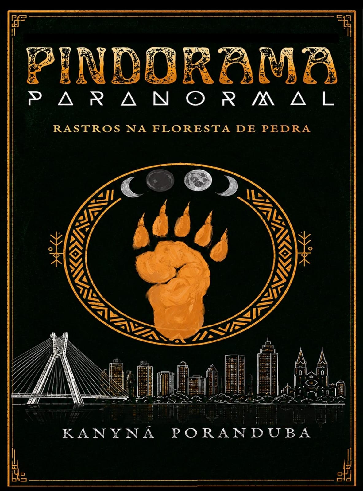 Capa do livro Pindorama Paranormal — Rastros na Floresta de Pedra